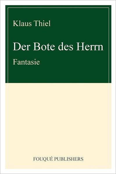 Der Bote Des Herrn