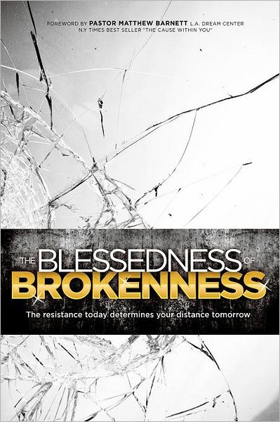 The Blessedness of Brokenness