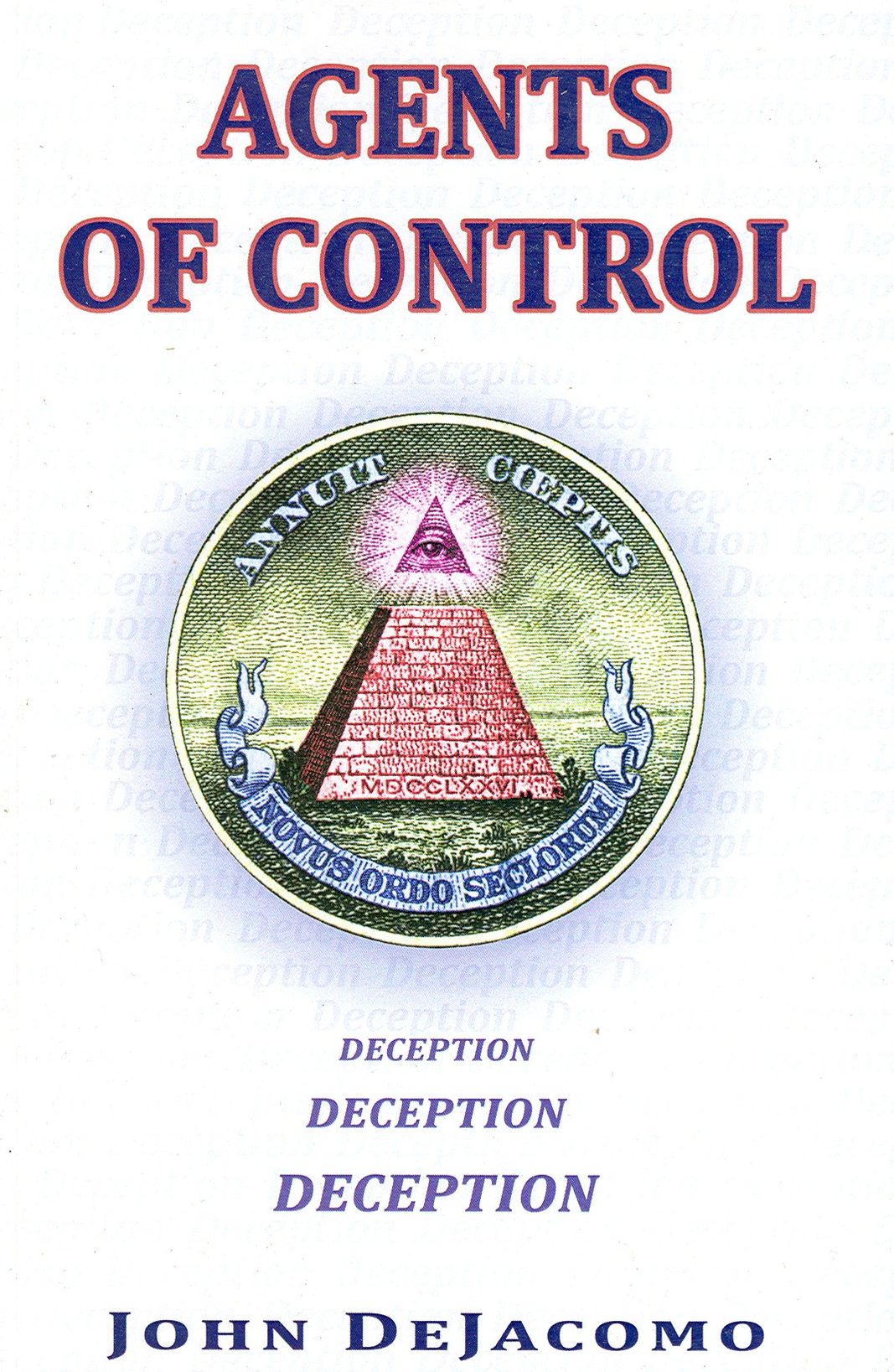 Agents of Control Deception