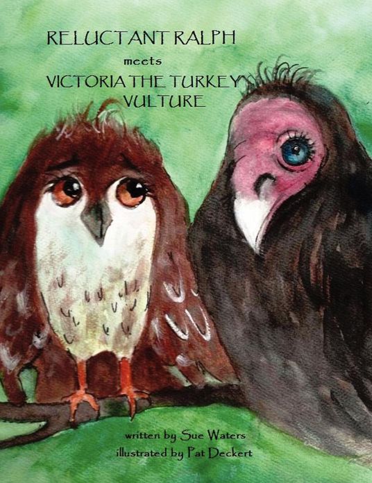 Reluctant Ralph meets Victoria the Turkey Vulture