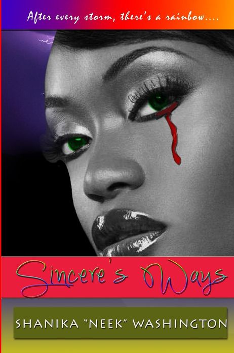 Sincere's Ways: Urban Fiction Novel