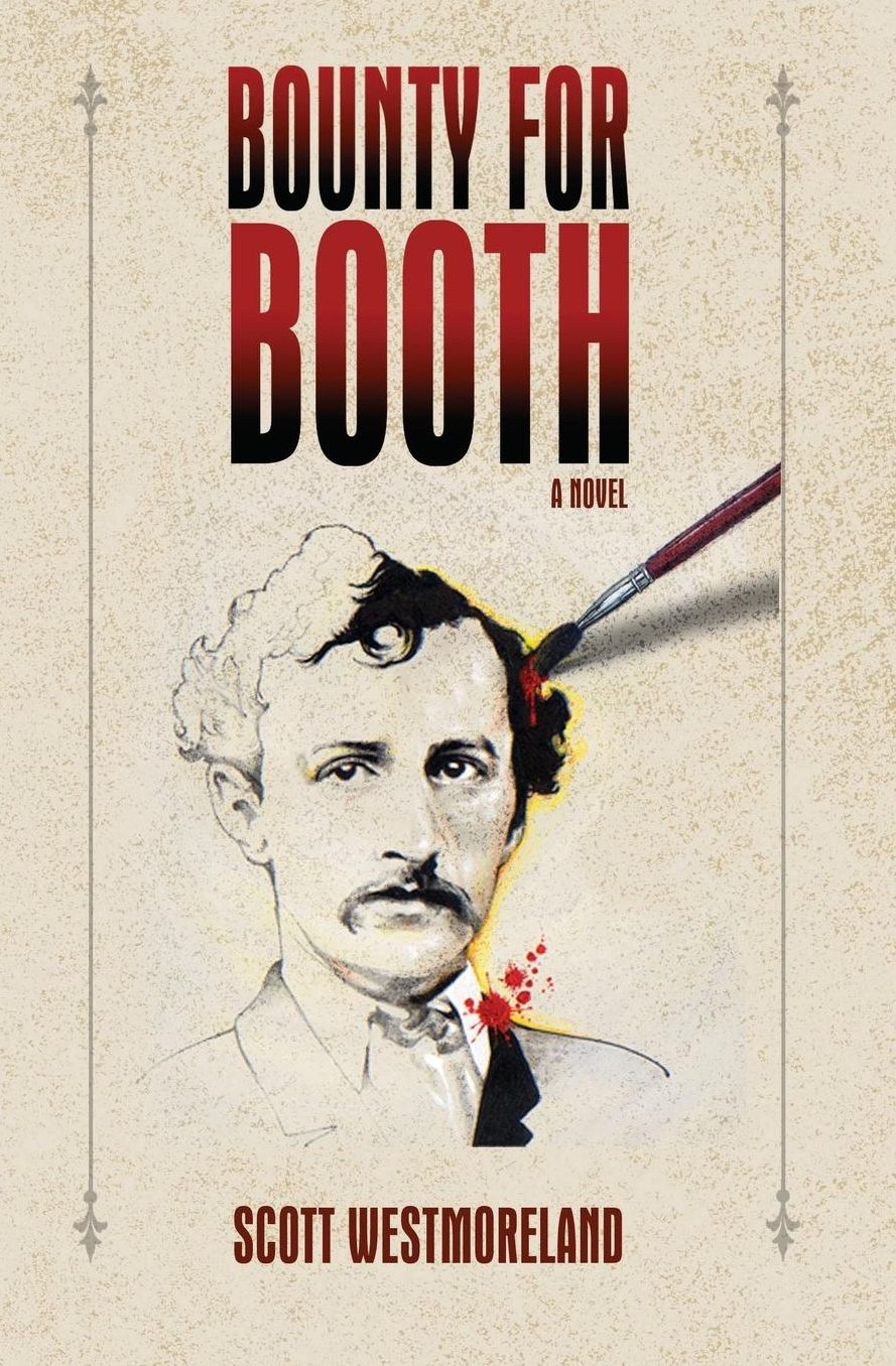 Bounty For Booth: A Novel