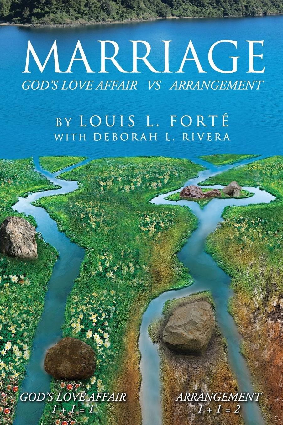 Marriage: God's Love Affair vs. Arrangement: Marriage: God's Love Affair vs. Arrangement