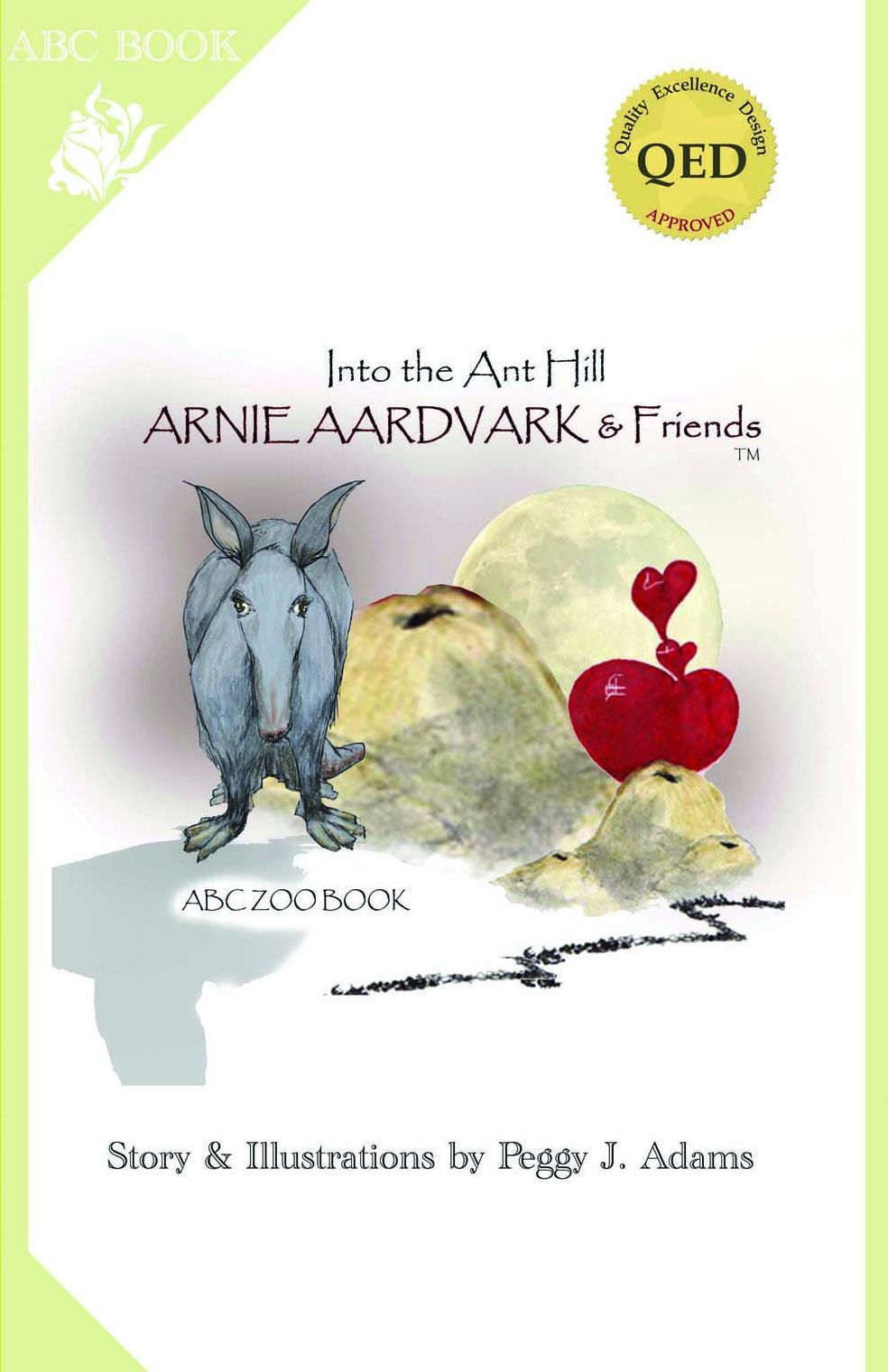 Arnie Aardvark & Friends: Into the Ant Hill