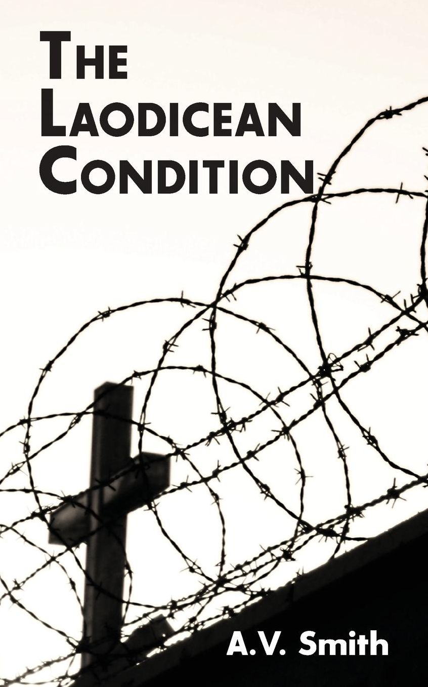The Laodicean Condition