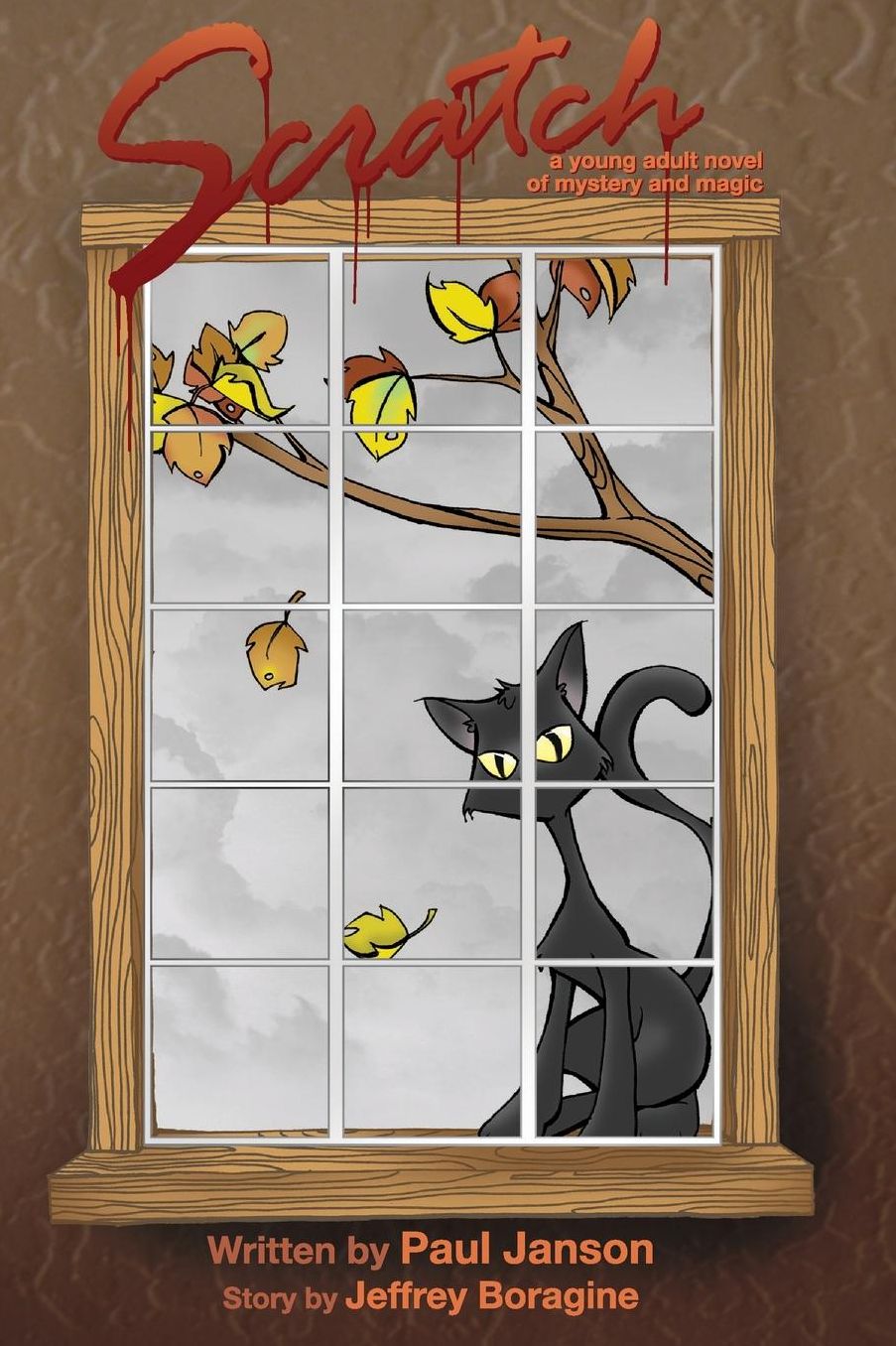 Scratch: a novel of magic