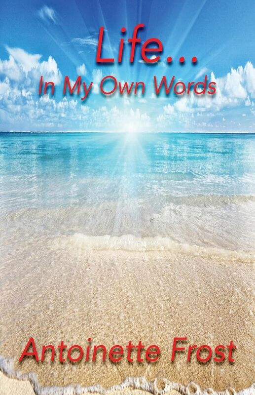 Life...in My Own Words