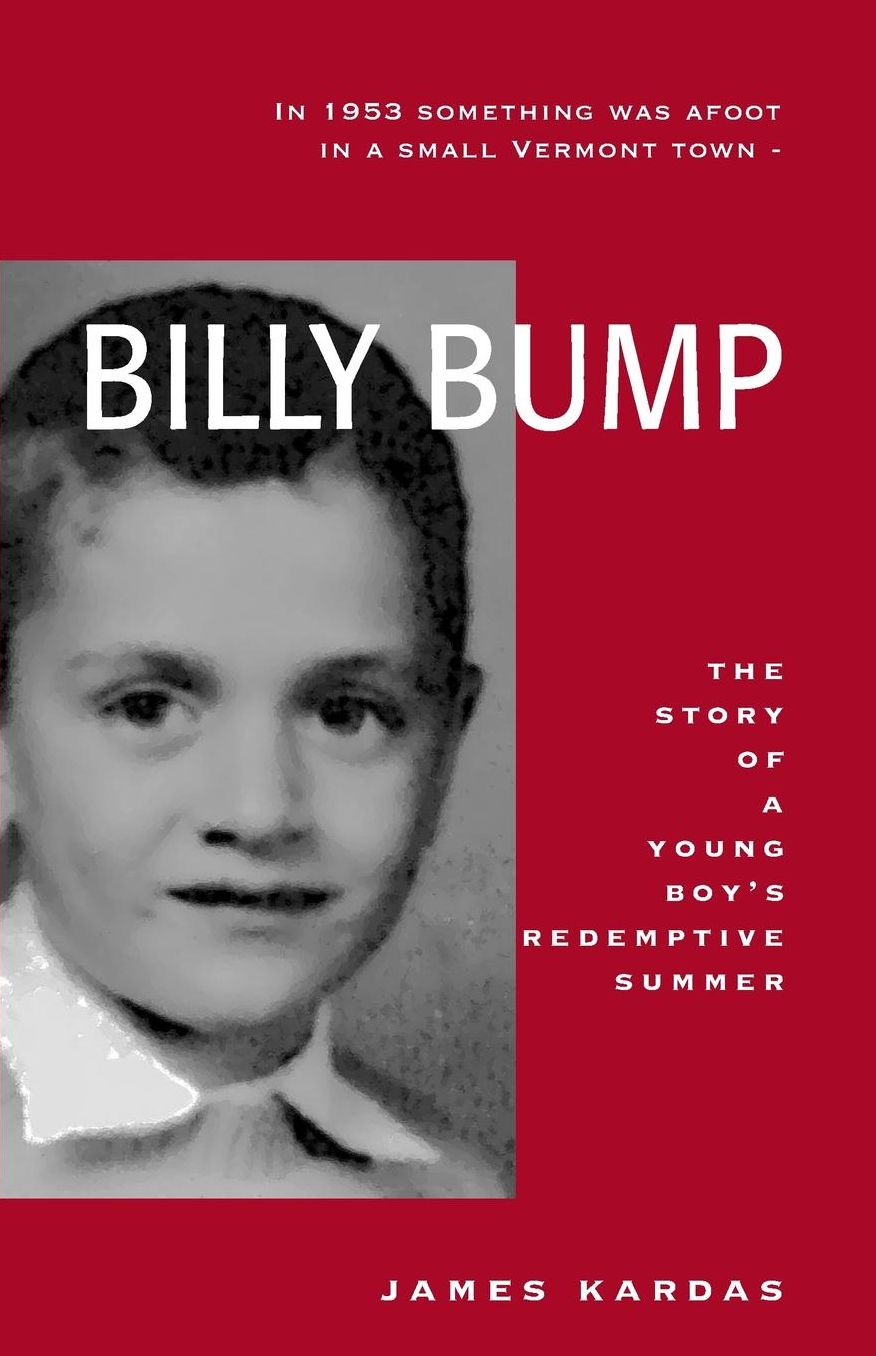Billy Bump: The Story of a Young Boy's Redemptive Summer