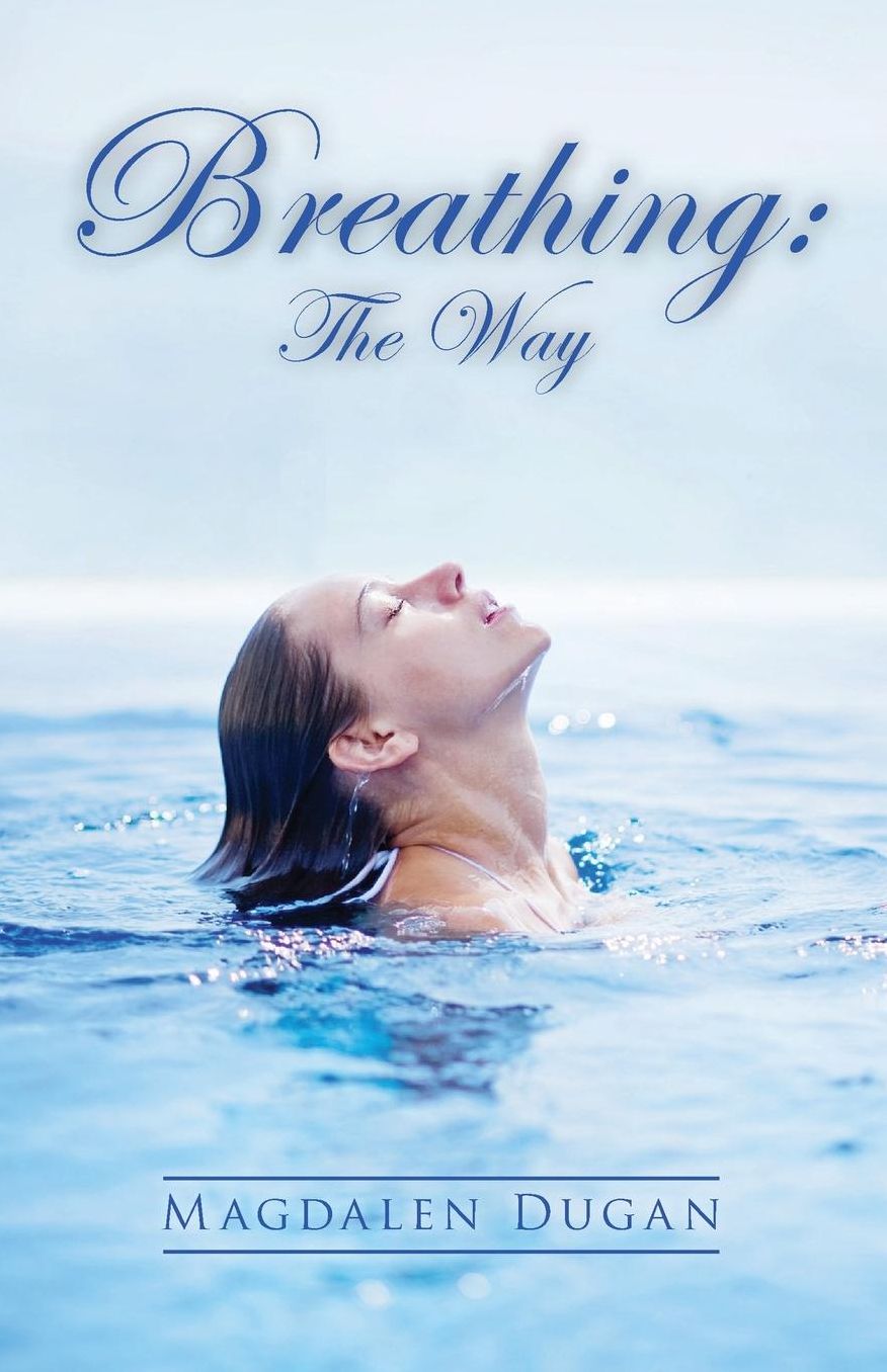 Breathing: The Way