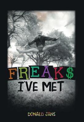 Freaks I've Met