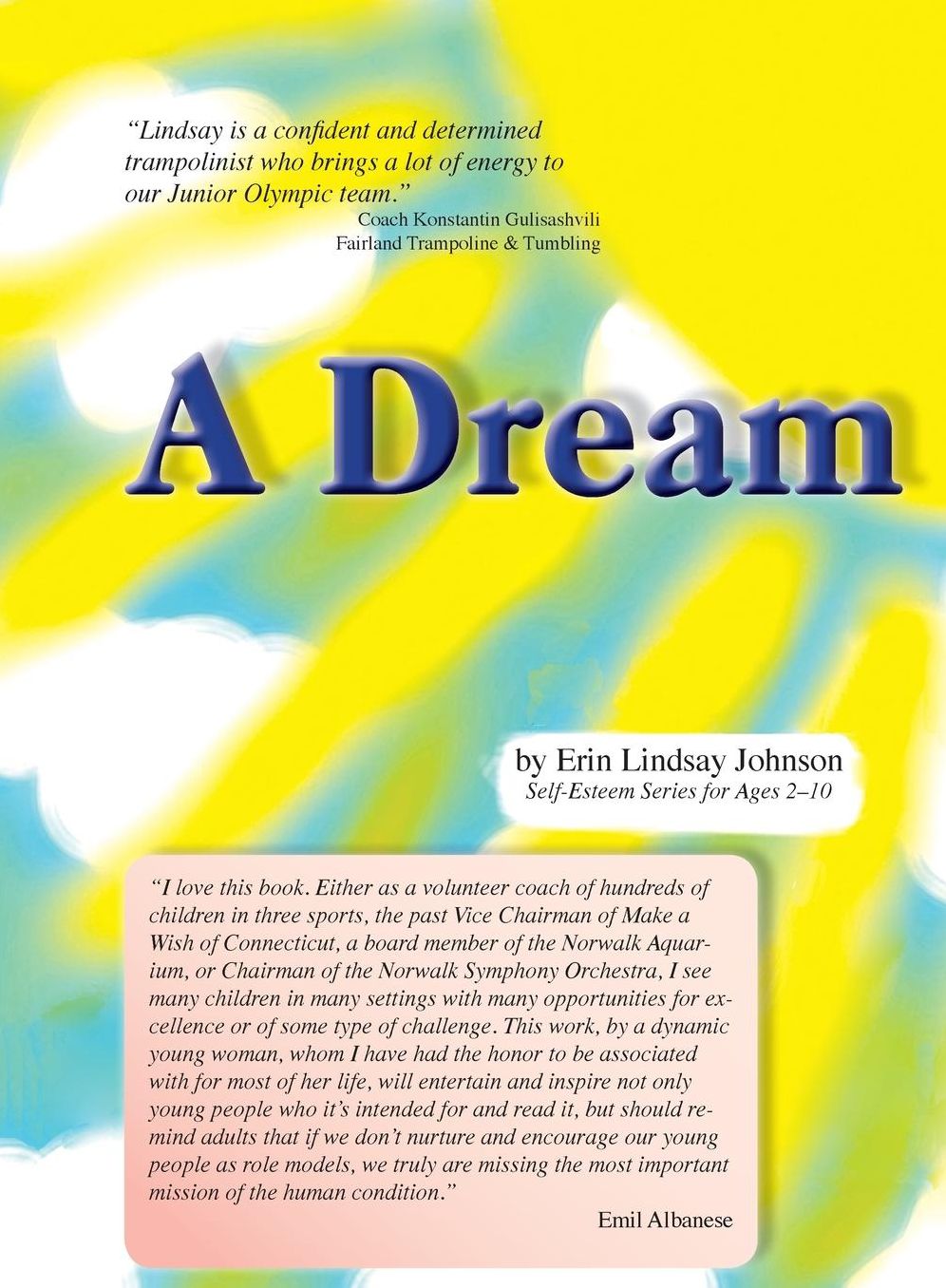 A Dream: Self Esteem Series for children ages 2-10