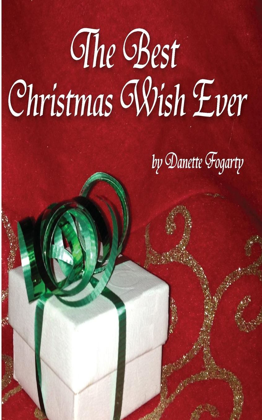 The Best Christmas Wish Ever