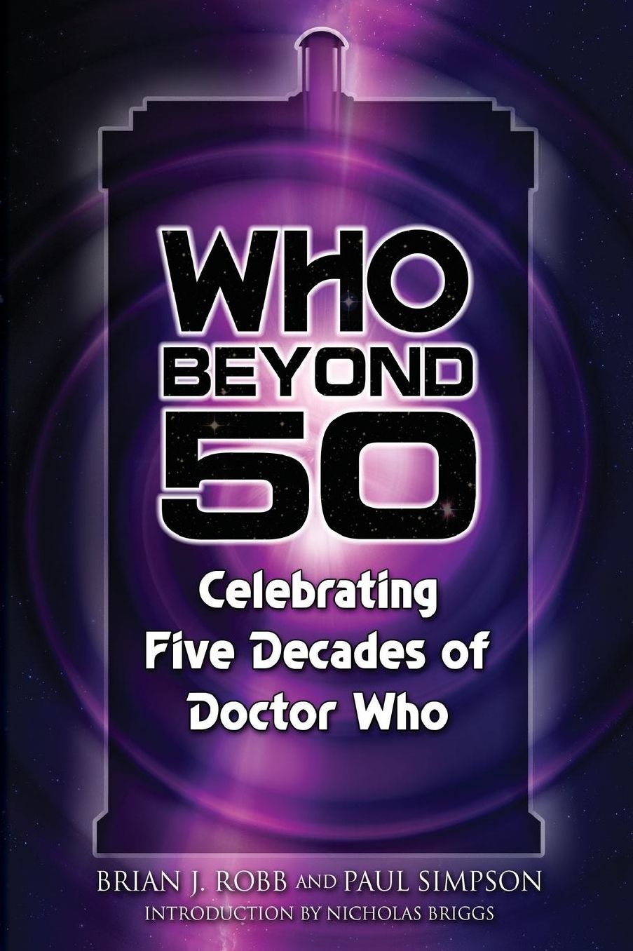Who Beyond 50: Celebrating Five Decades of Doctor Who