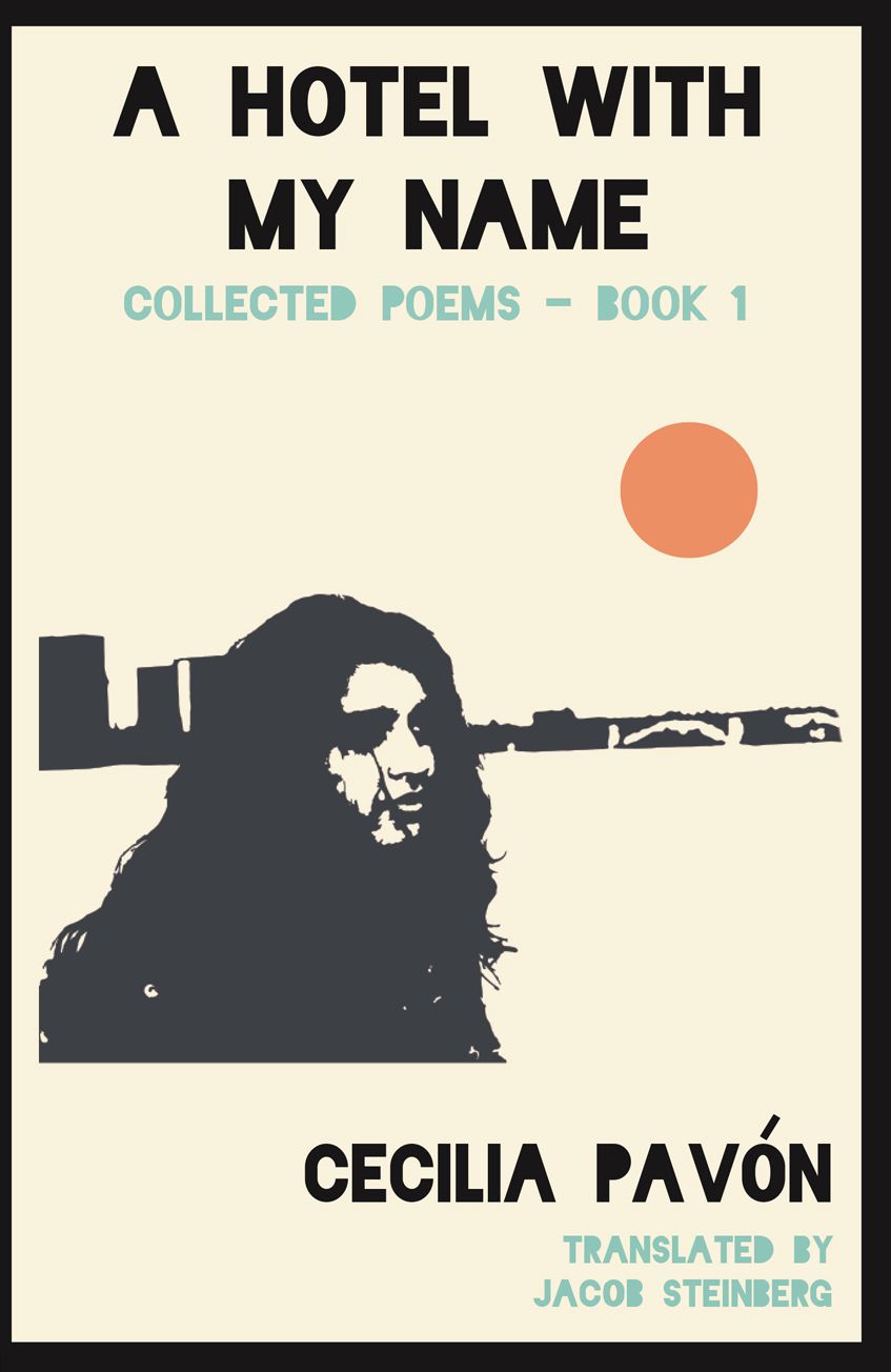 A Hotel With My Name: Collected Poems - Book 1