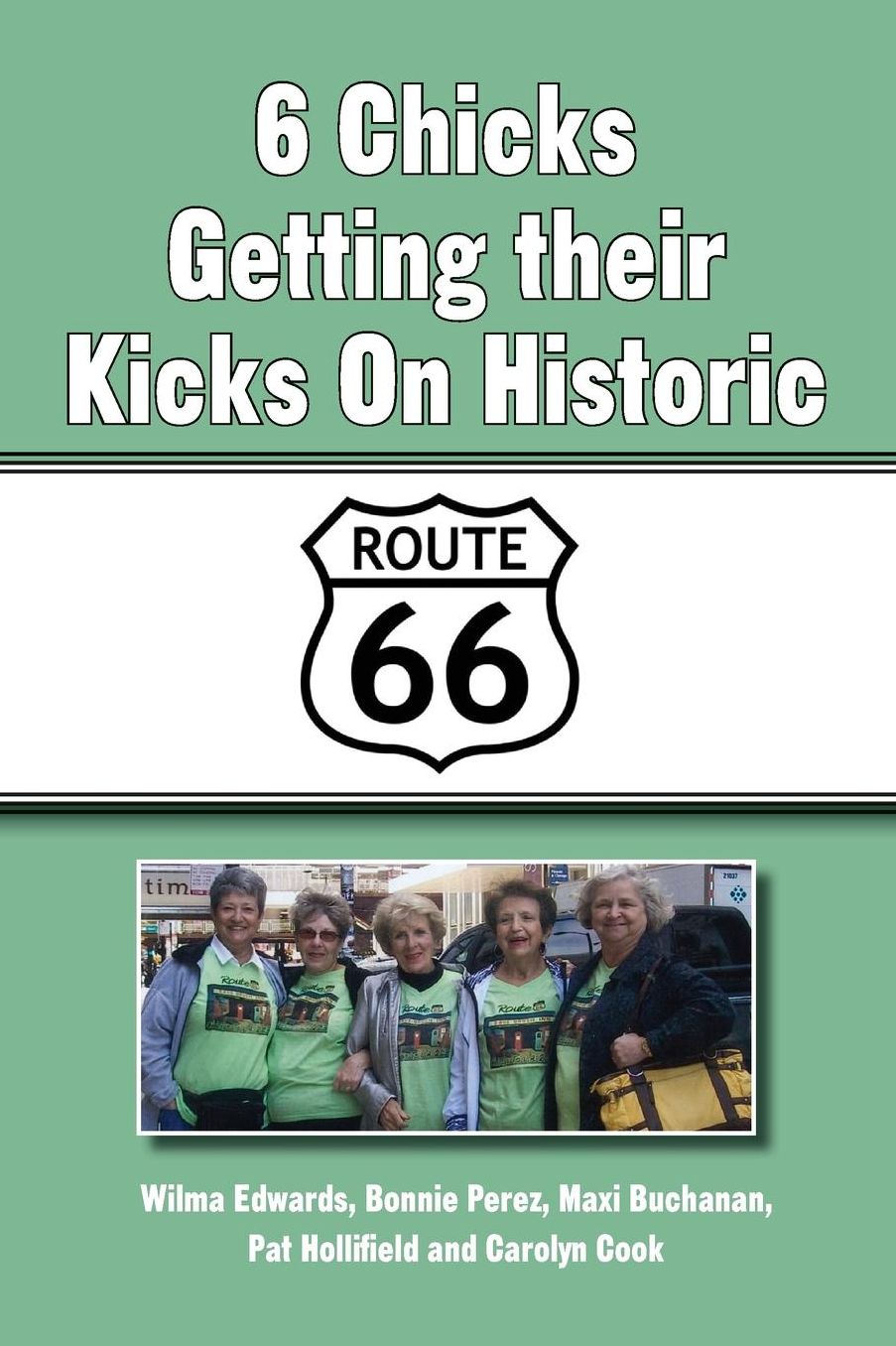 6 Chicks Getting Their Kicks on Historic Route 66