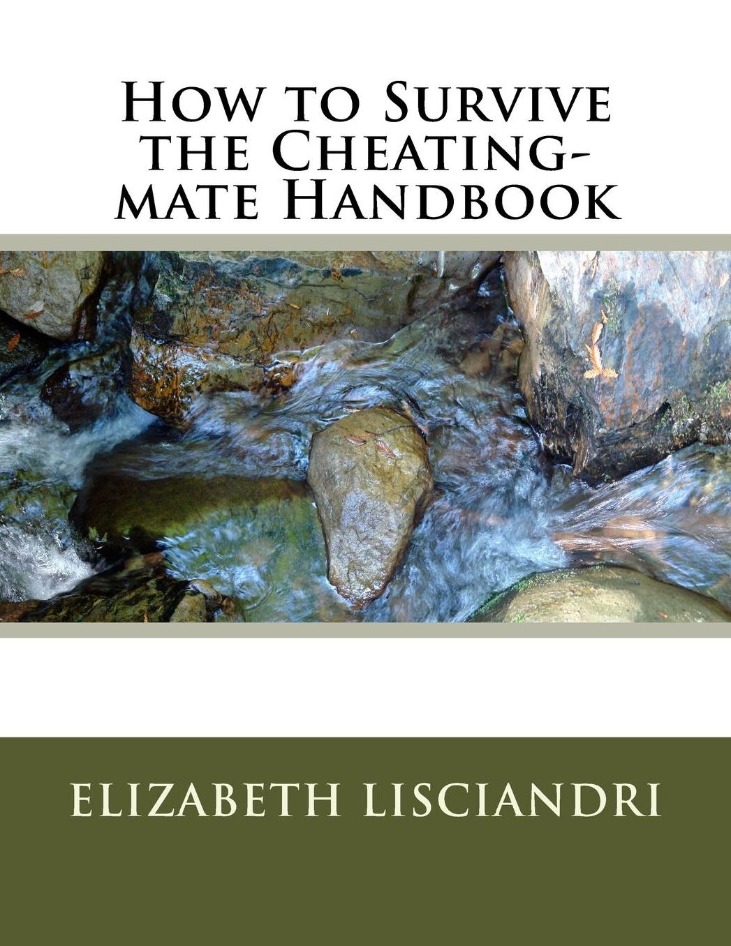 How to Survive the Cheating-mate Handbook