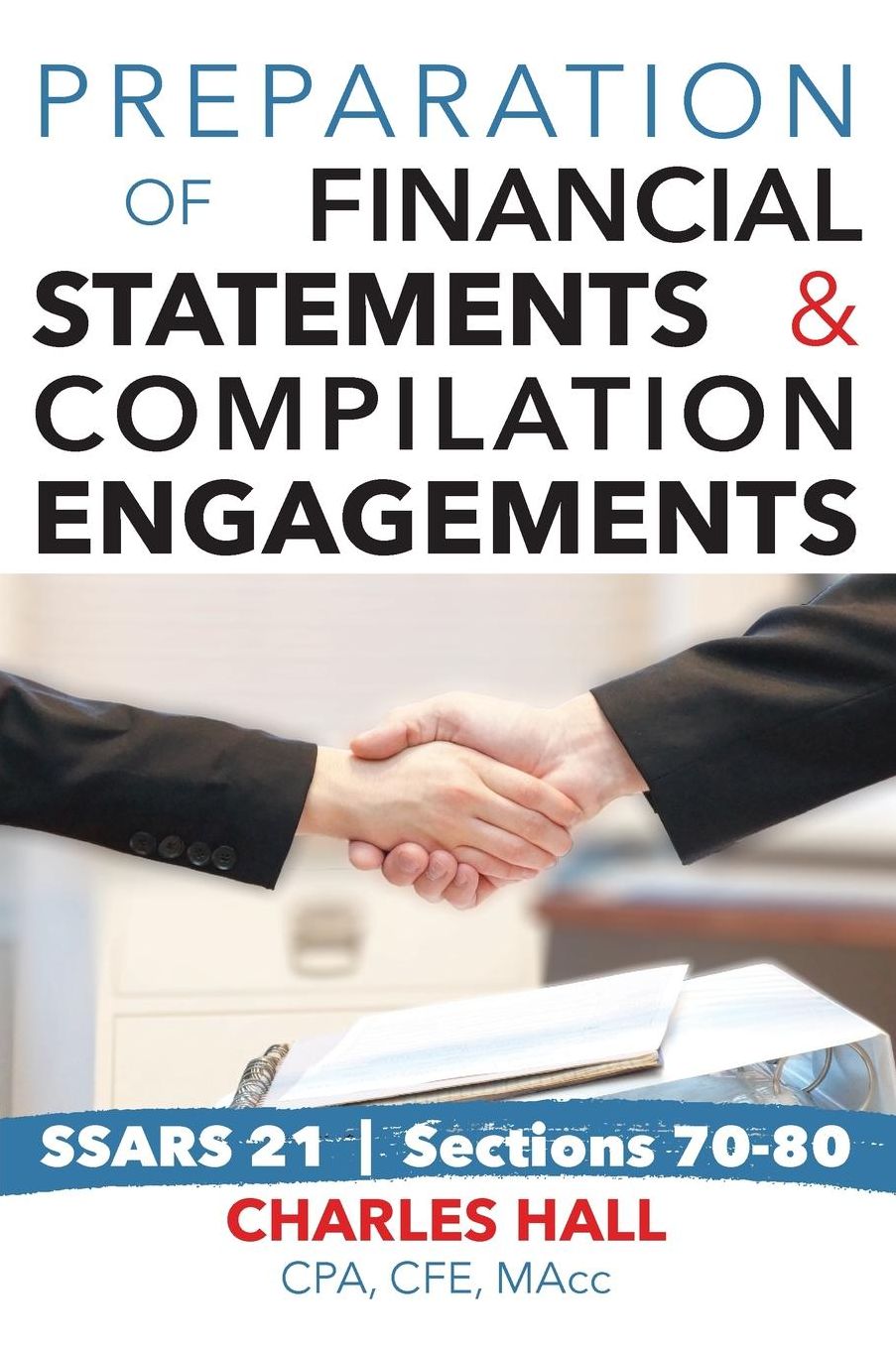 Preparation of Financial Statements Compilation Engagements