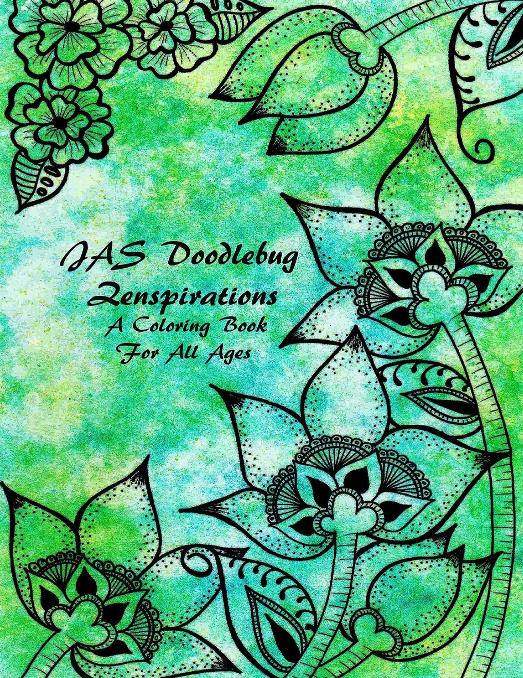 JAS Doodlebug Zenspirations: A Coloring Book For All Ages