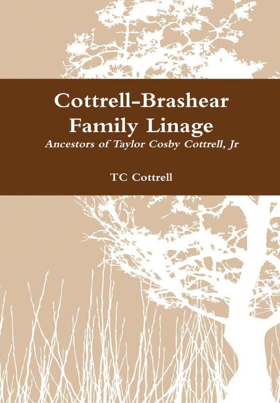 Cottrell-Brashear Family Linage