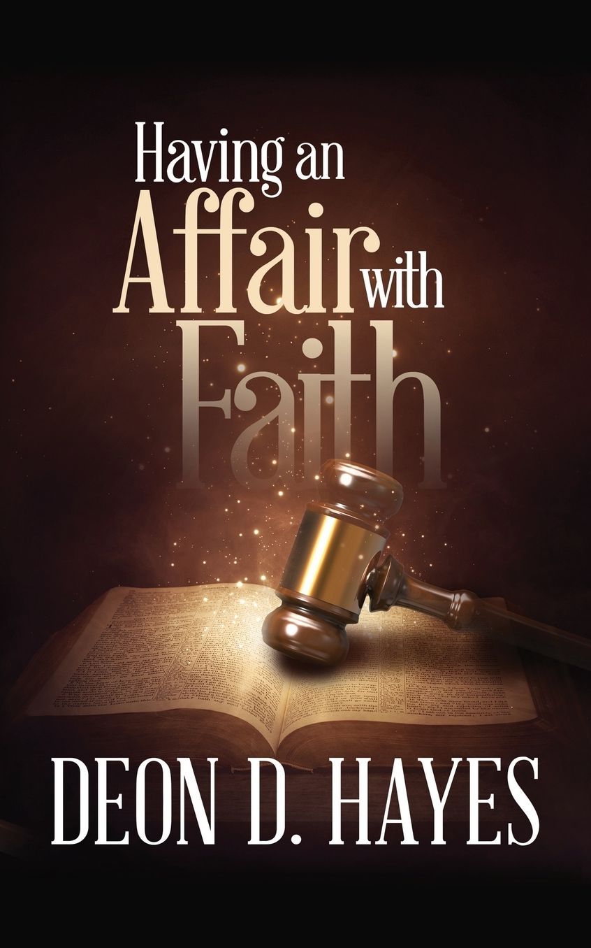 Having an Affair with Faith