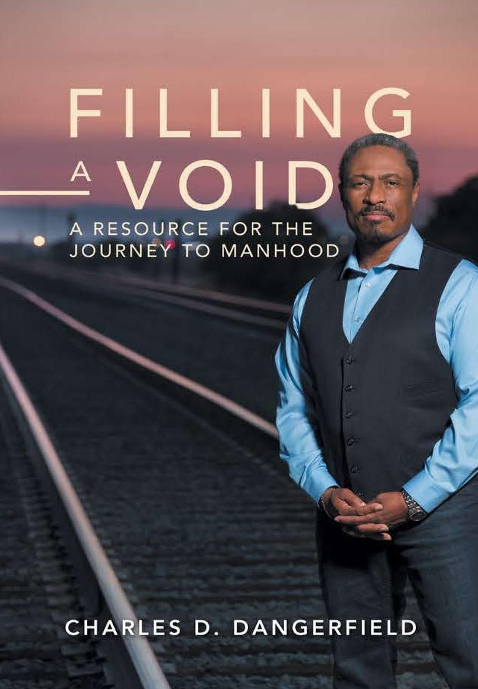 Filling a Void: A Resource for the Journey to Manhood