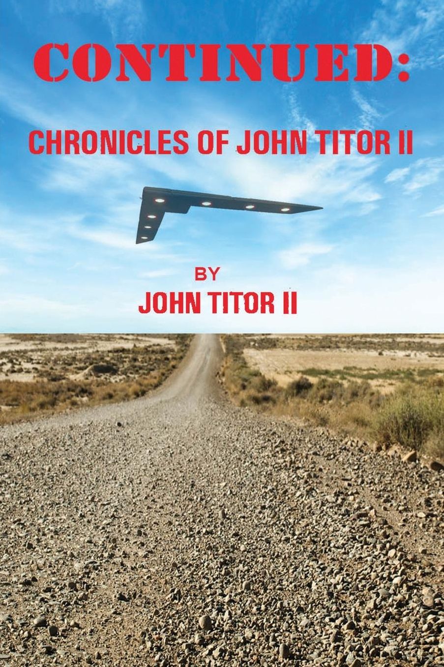 Continued: Chronicles of John Titor II