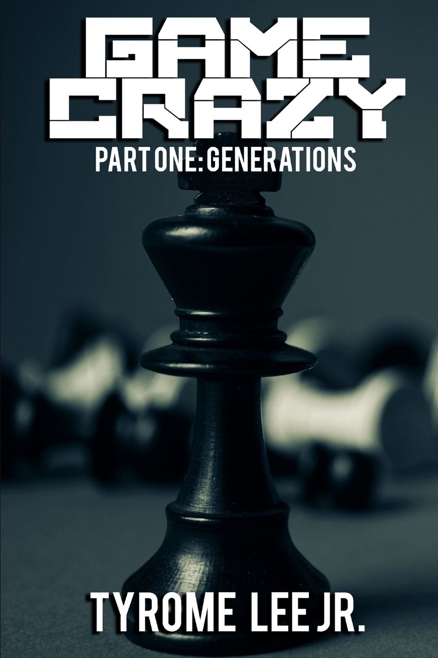 Game Crazy: Part One - Generations