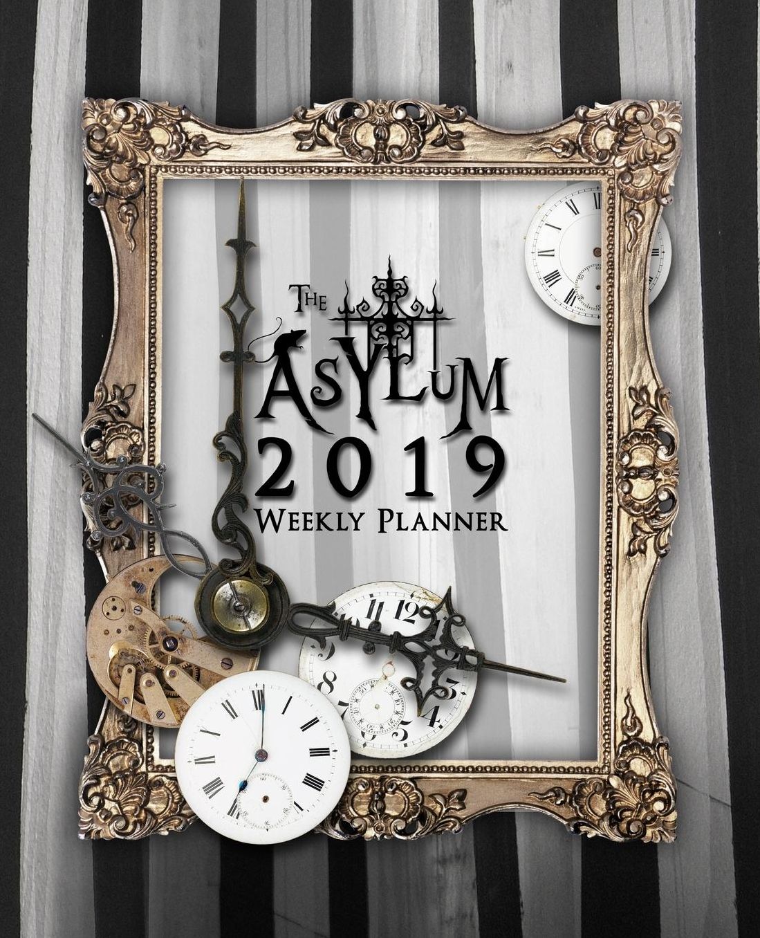The Asylum 2019 Weekly Planner: Datebook and Calendar with Journaling Prompts