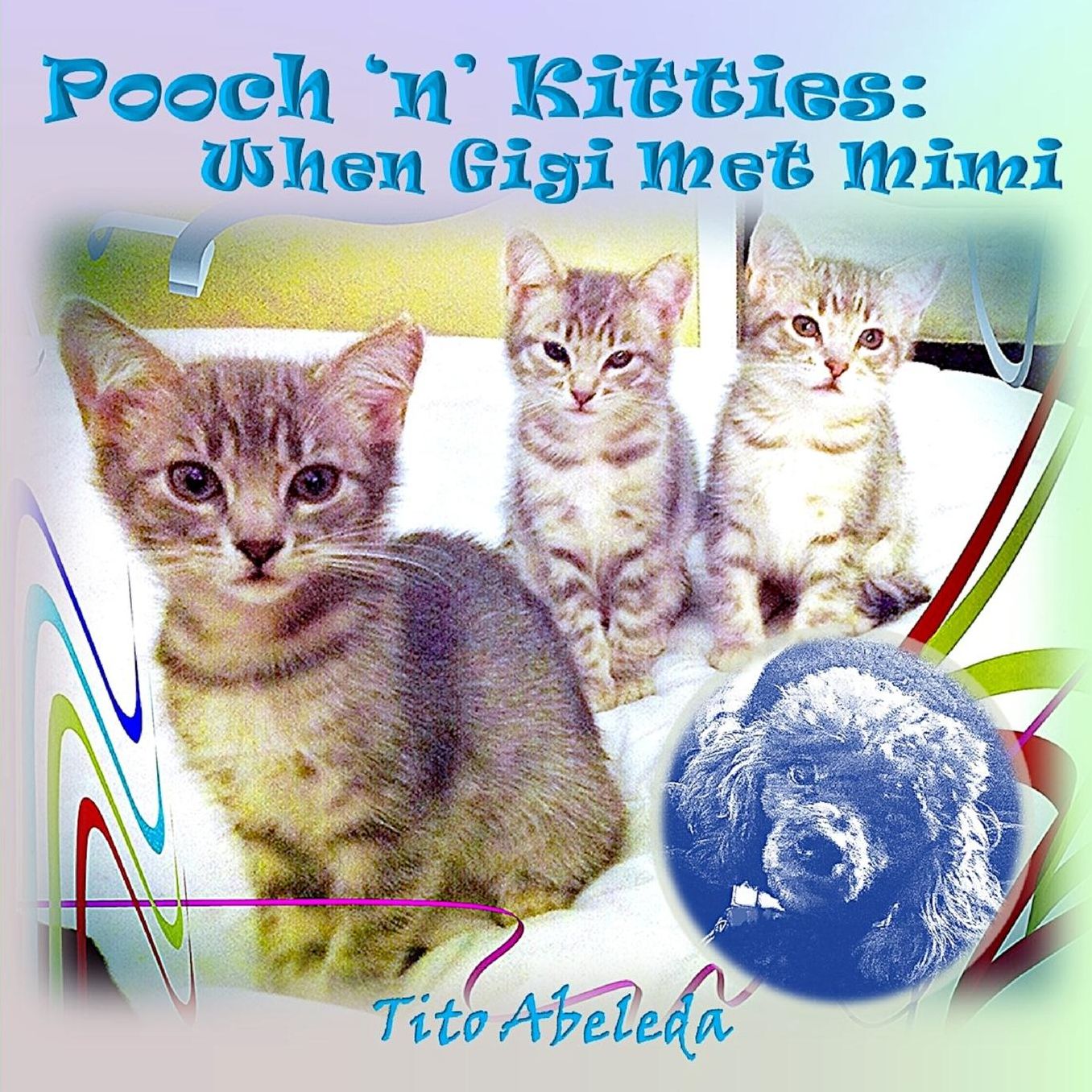 Pooch 'n' Kitties: When Gigi Met Mimi