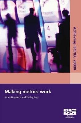 Making Metrics Work, 2nd Edition