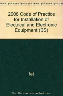 Code of Practice for Installation of Electrical and Electronic Equipment in Ships