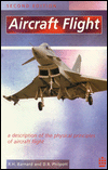 Aircraft Flight: A Description of the Physical Principles of Aircraft Flight