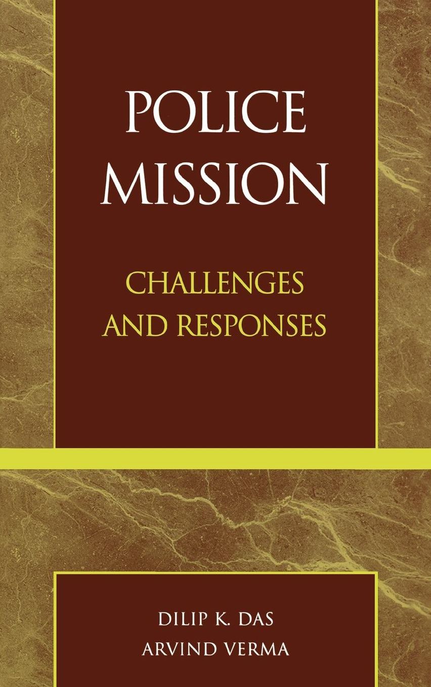 Police Mission: Challenges and Responses
