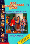 Claudia Makes up Her Mind (The Baby-Sitters Club Series #113)