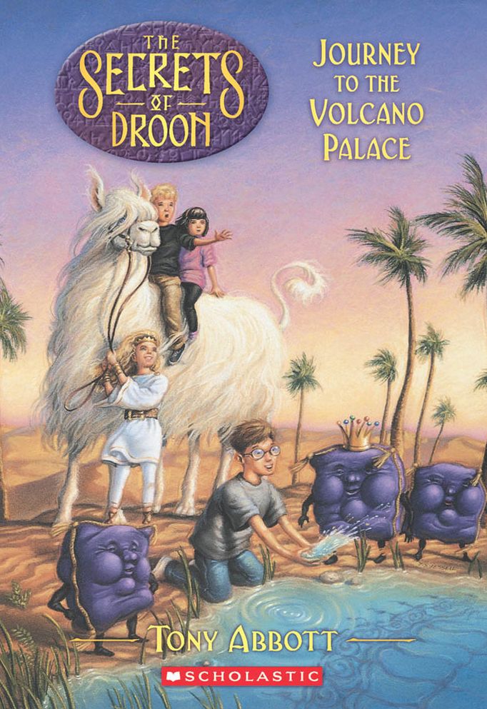 Journey to the Volcano Palace (Secrets of Droon Series #2)