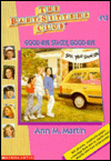 Good-Bye Stacey, Good-Bye (The Baby-Sitters Club Series #13)