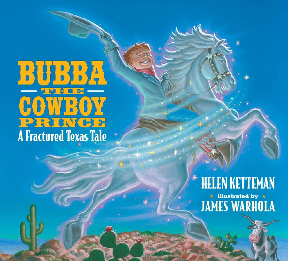 Bubba the Cowboy Prince: A Fractured Texas Tale