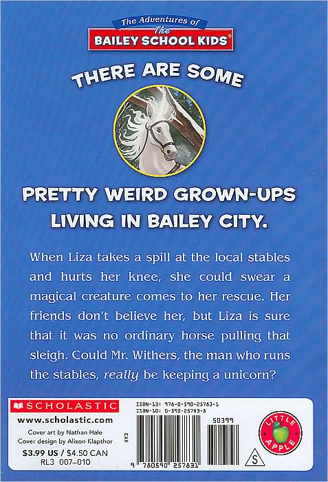 Unicorns Don't Give Sleigh Rides (Adventures of the Bailey School Kids Series #28)