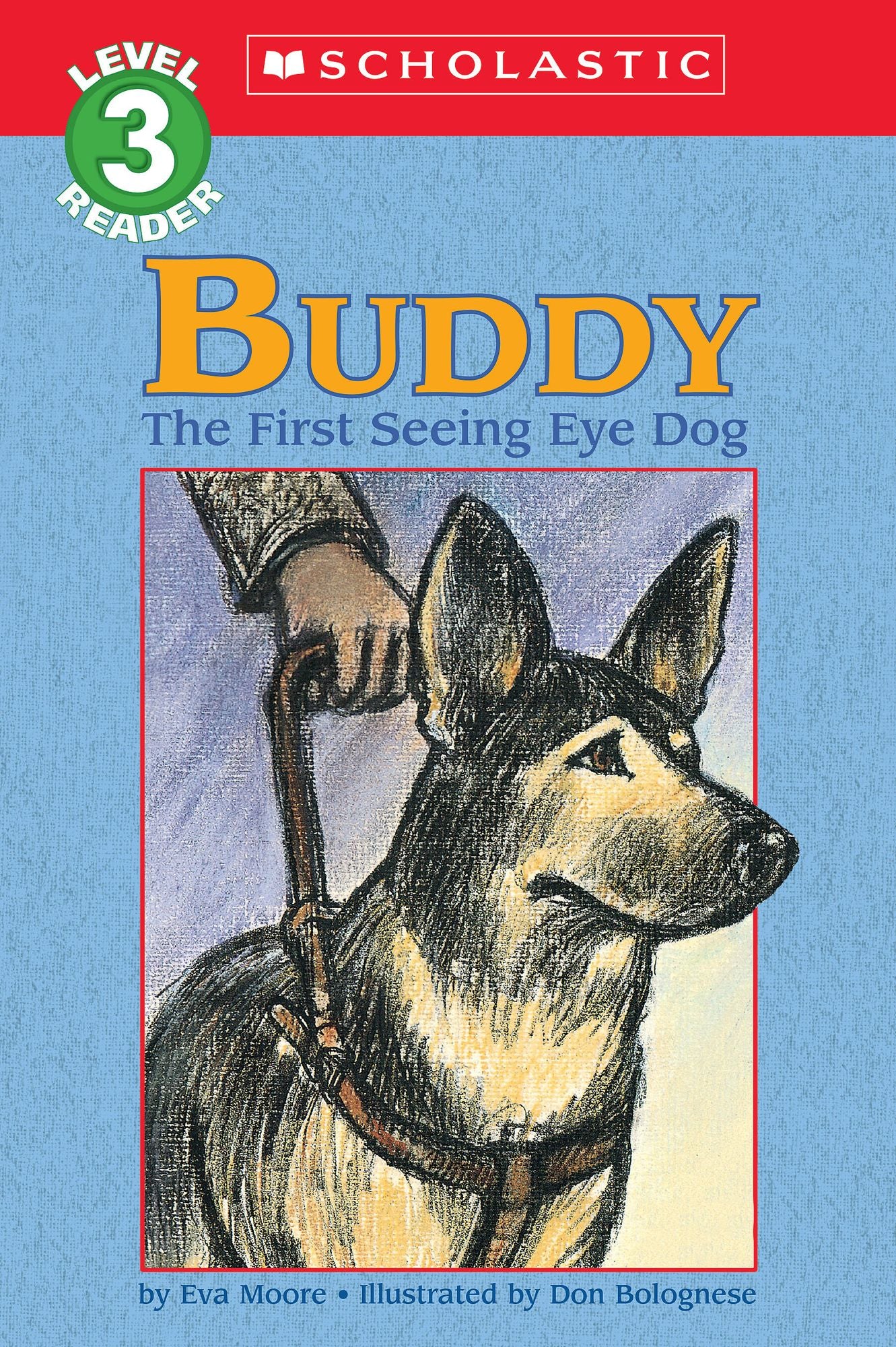 Buddy, the First Seeing Eye Dog (Hello Reader! Series)