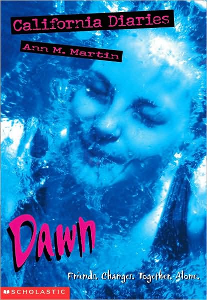 Dawn (California Diaries Series #1)