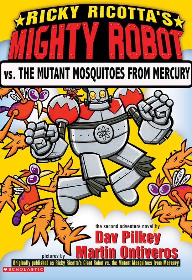 Ricky Ricotta's Giant Robot vs. the Mutant Mosquitoes from Mercury (Ricky Ricotta Series #2)
