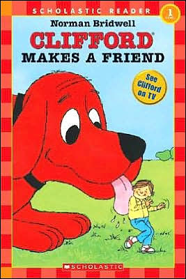 Clifford Makes a Friend (Hello Reader! Series)