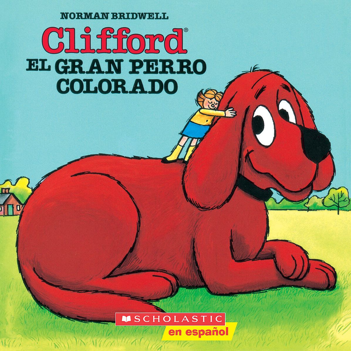 Clifford el gran perro colorado (Clifford the Big Red Dog)