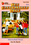 Welcome Back, Stacey! (The Baby-Sitters Club Series #28)