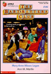Mary Anne Misses Logan (The Baby-Sitters Club Series #46)