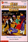 Mary Anne Misses Logan (The Baby-Sitters Club Series #46)