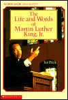 The Life and Words of Martin Luther King, Jr.
