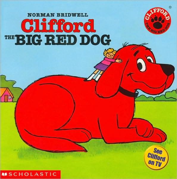 Clifford the Big Red Dog