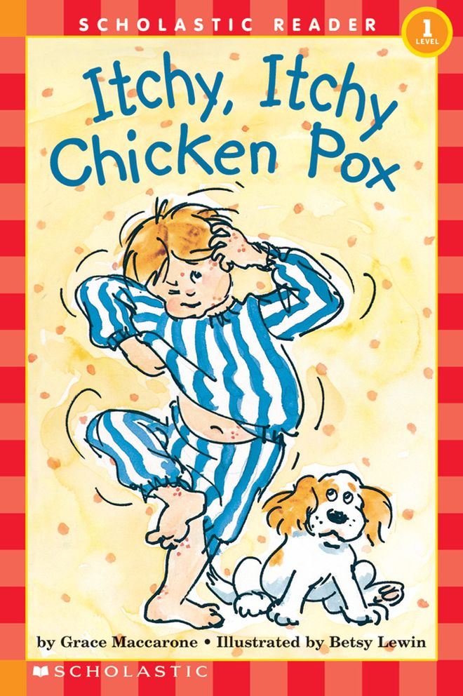 Itchy, Itchy Chicken Pox (Hello Reader! Series)