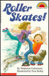 Roller Skates! (Hello Reader! Series)